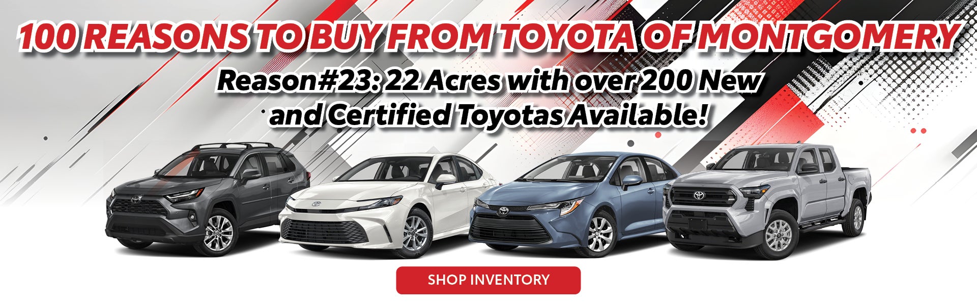 Over 200 New & Certified Toyotas Available!